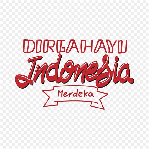 Indonesia Merdeka Vector Art Png Hand Drawn Lettering Word Dirgahayu