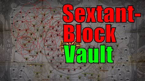 Every enemy in a map has a certain chance to drop a map. 3.1 Sextant Blocking (Shaped) Vault - Atlas Guide - Path ...