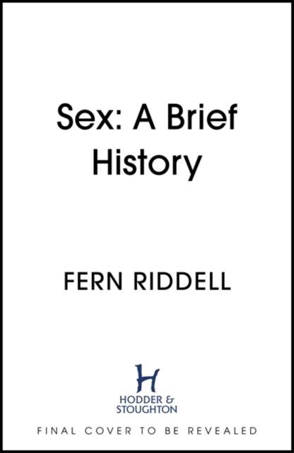 Sex Lessons From History Fern Riddell Książka W Sklepie Empikcom