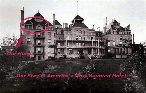 Our Stay In Americas Most Haunted Hotel Exemplore