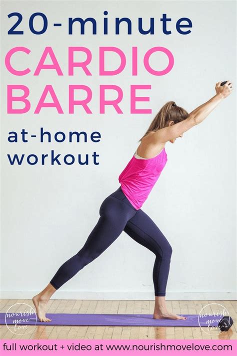 Minute Cardio Barre Home Workout Nourish Move Love