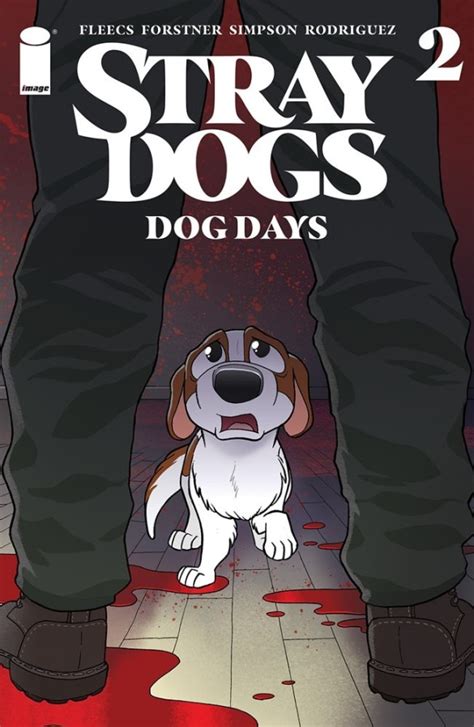 Stray Dogs Dog Days 2 Of 2 Image Comics
