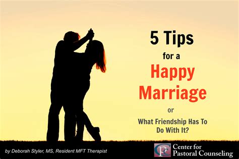5 Tips For A Happy Marriage Center For Pastoral Counseling Of Virginia