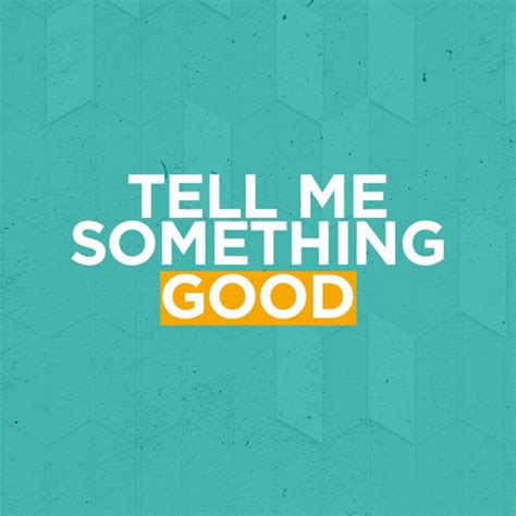 Tell Me Something Good - The Joke Stand