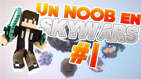 Un Noob En Skywars 1 Funny Moments En Skywars Mfrgamex