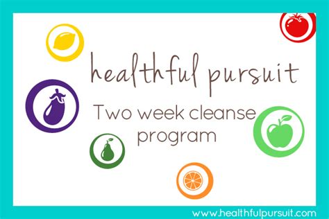 Two Week Cleanse Program Healthful Pursuit