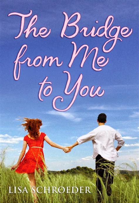 The Bridge From Me To You Cuddlebuggery Book Blog