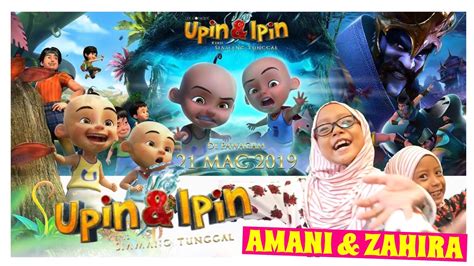 Видео upin & ipin : REVIEW FILEM UPIN & IPIN KERIS SIAMANG TUNGGAL FULL MOVIE ...