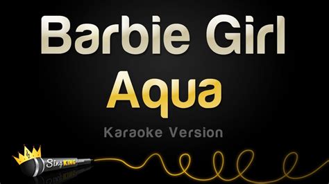Aqua Barbie Girl Karaoke Version Youtube