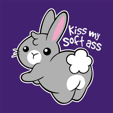Large Purple Bunny Soft Kiss My Ass Womens T Shirt On Onbuy
