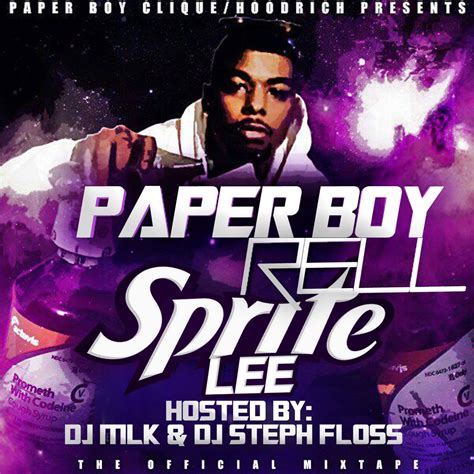 Paperboy Rell Sprite Lee Lean Anthem By Paperboy Rell Paperboyrell