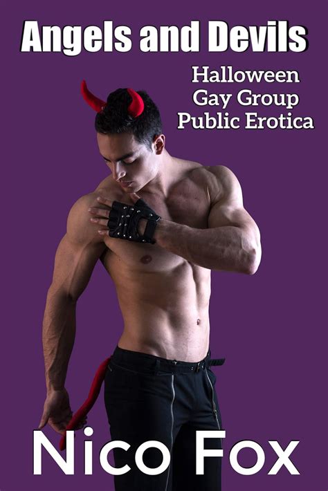 Angels And Devils Halloween Gay Group Public Erotica Kindle Edition