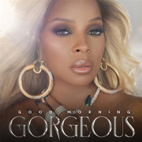 Mary J Blige Good Morning Gorgeous — Hiphop4real