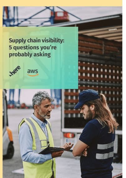 5 Questions Youre Probably Asking Supply Chain Visibility Here