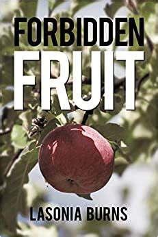 Forbidden Fruit Amazon Co Uk Burns Lasonia Books