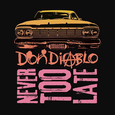 Carátula Frontal de Don Diablo Never Too Late Ep Portada