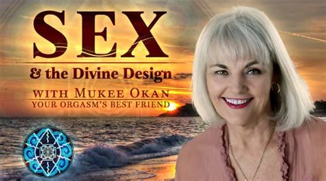 Sex And The Divine Design