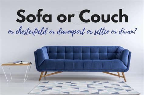 4.5 out of 5 stars. 'Sofa' or 'Couch'? | Grammar Girl