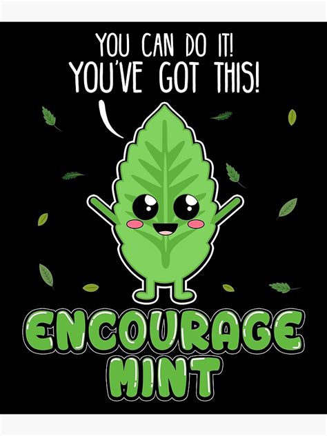 Encouragemint Cute Mint Leaf Positive Encouragement Motivation Poster