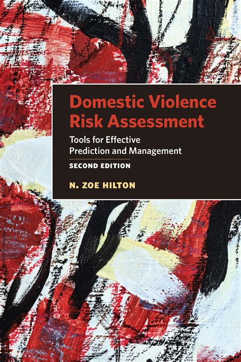 Domestic Violence Risk Assessment 2nd Edition By N Zoe Hilton 9781433833229 Redshelf