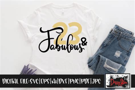 23 And Fabulous Graphic By Drissystore · Creative Fabrica