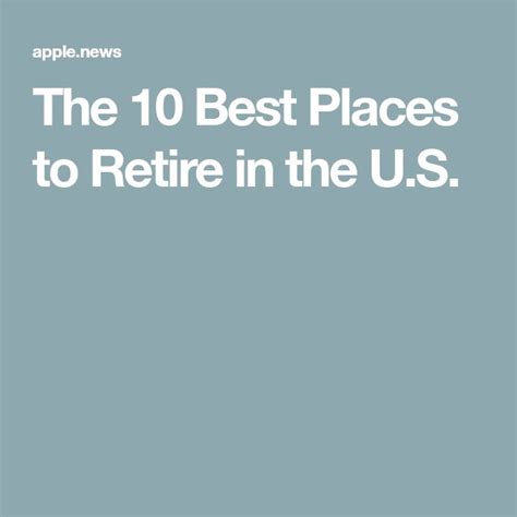 The 10 Best Places To Retire In The Us — Condé Nast Traveler Best