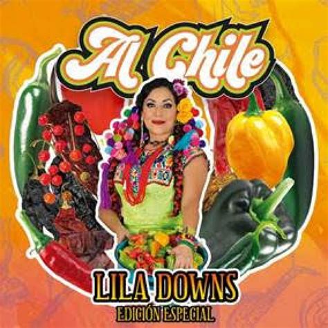 Lila Downs Presenta Una EdiciÓn Especial De Su Disco Al Chile Con El