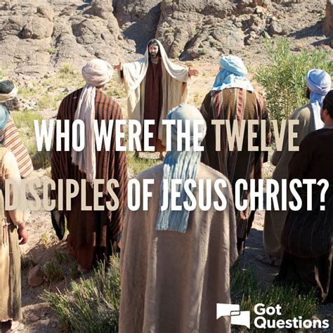 Who Were The Twelve 12 Disciples Apostles Of Jesus Christ