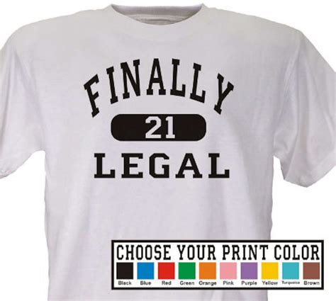 Personalized Finally Legal Shirt St Birthday Shirts