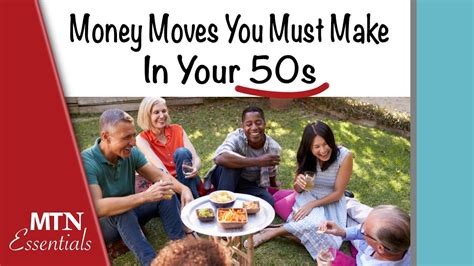 Money Moves You Must Make In Your 50s Youtube