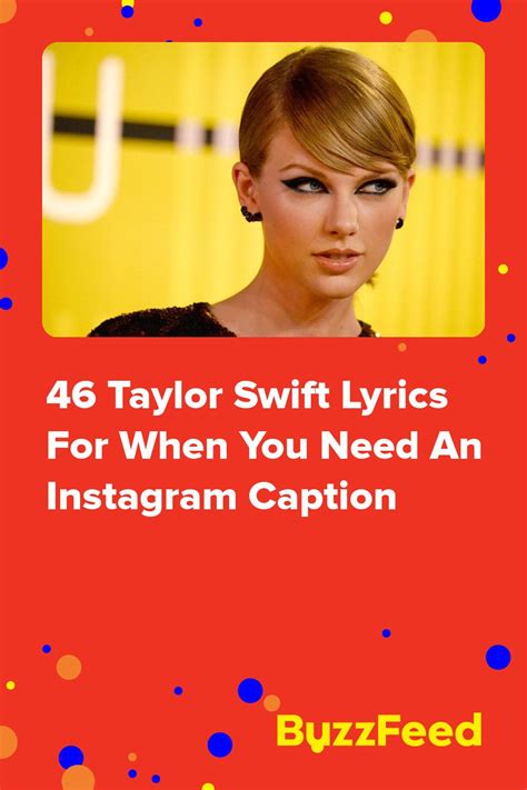 Taylor Swift Bio Taylor Swift Lyrics Couple Caption Caption For Girls Ig Captions Instagram