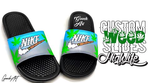 Custom Weed Nike Slides Highlife 💨🍃 Youtube