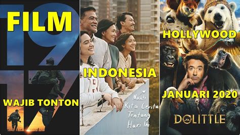 Film Indonesia And Hollywood Wajib Tonton Di Januari 2020 Youtube