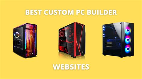 The 5 Best Custom Pc Builders Of 2021 The 5 Best Custom Pc Builder