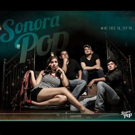 Listen to the song and read the spanish lyrics and english translation of. No eres tu, soy yo - Single by Sonora Pop on Amazon Music - Amazon.com