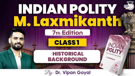 Complete Indian Polity M Laxmikanth Th Edition L Historical
