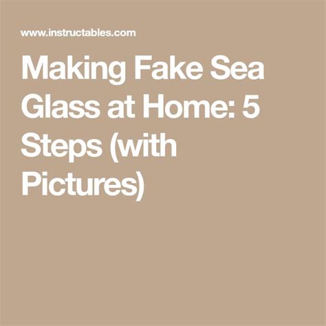 Making Fake Sea Glass At Home With Images Sea Glass Glass Sea Glass Art