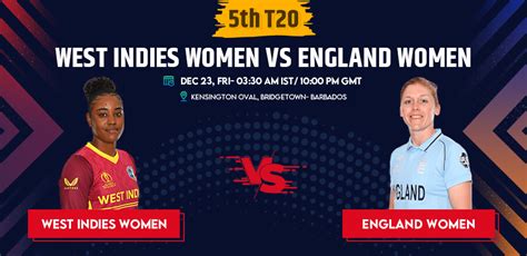 West Indies Vs England Women 5th T20 Match Prediction