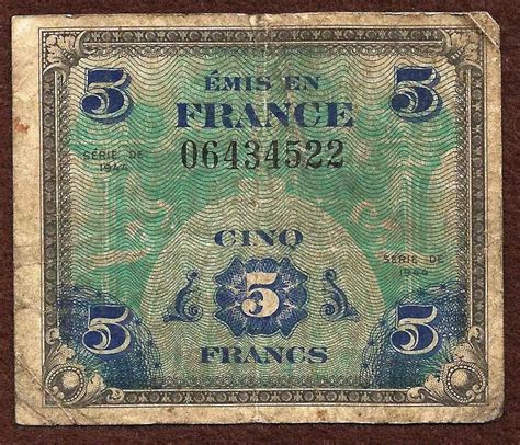 The field enter your order number for tracking is required. France 5 Francs 1944 Banknote 0643452 Allied Military Currency (AMC) WWII Currency For Sale ...