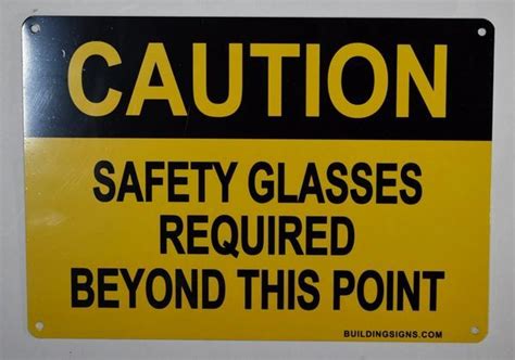 caution safety glasses required beyond this point sign aluminum signs 7x10 aluminum signs