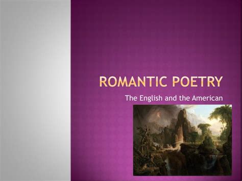Ppt Romantic Poetry Powerpoint Presentation Free Download Id2150344