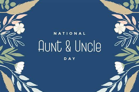 National Aunt And Uncle Day Holiday Concept Template For Background