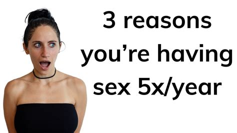 How To Have More Sex In 2024 Youtube