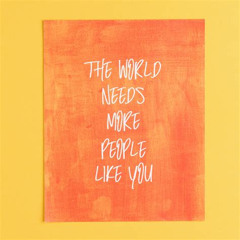 The World Needs More People Like You Flat Greeting Card Special