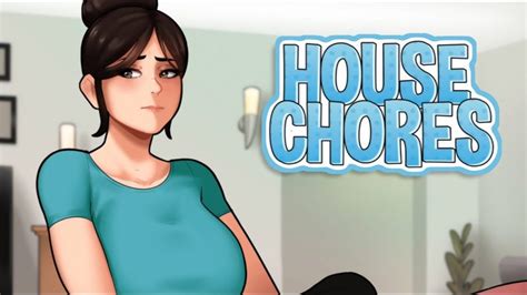 House Chores Full Save V0 15 1 Beta Updated Prosavegame