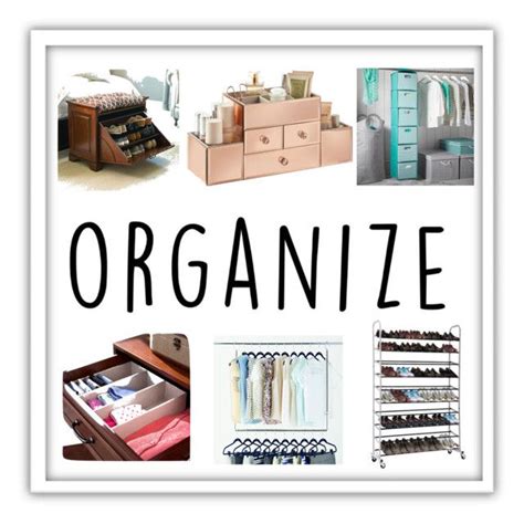 Get Organized By Tb3rry Liked On Polyvore Featuring Interior