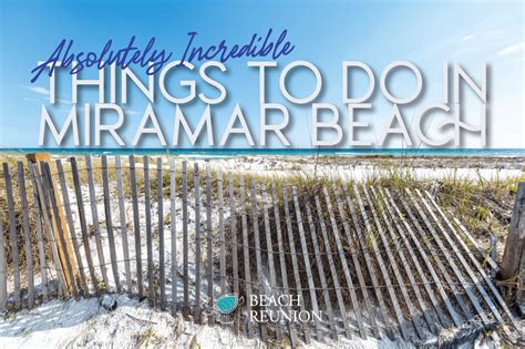 9 Incredible Things To Do In Miramar Beach Florida