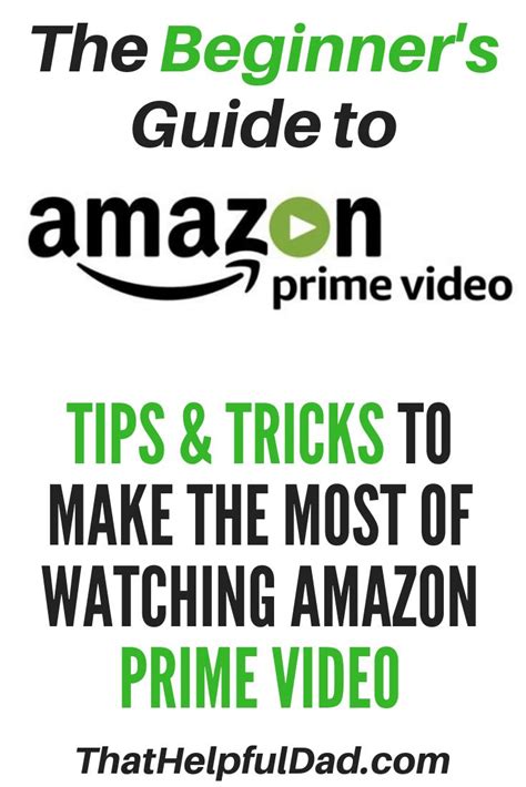 Beginners Guide To Amazon Prime Video Watch Tv Shows Amazon Prime