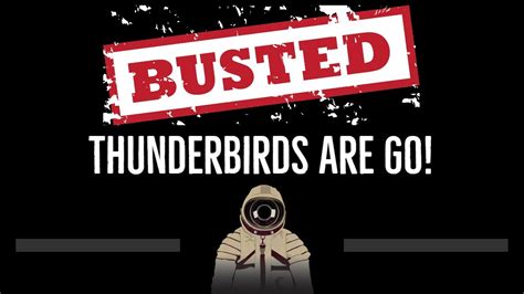 Busted Thunderbirds Are Go Cc 🎤 Karaoke Instrumental Lyrics