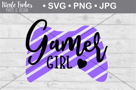Gamer Girl Svg Cut File By Nicole Forbes Designs Thehungryjpeg